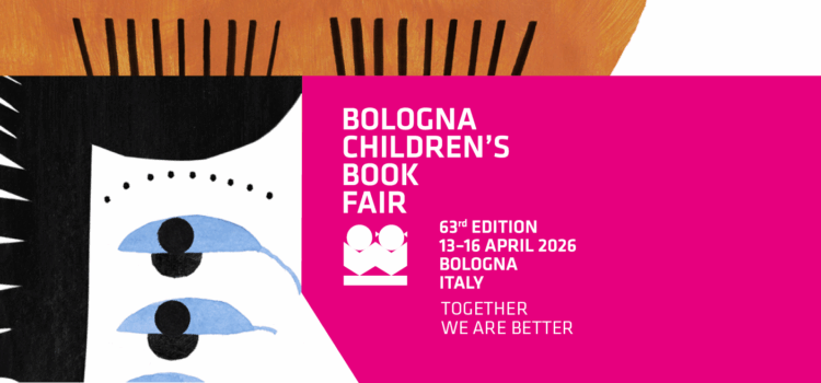 Du 13 au 16 avril 2026, Foire internationale du livre jeunesse de Bologne